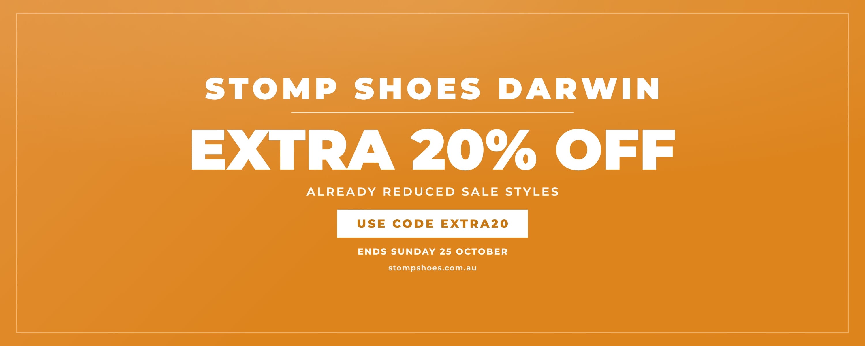 Stomp Shoes Darwin - Extra 20% off already reduced sale styles with code EXTRA20, ends Sunday 25 October